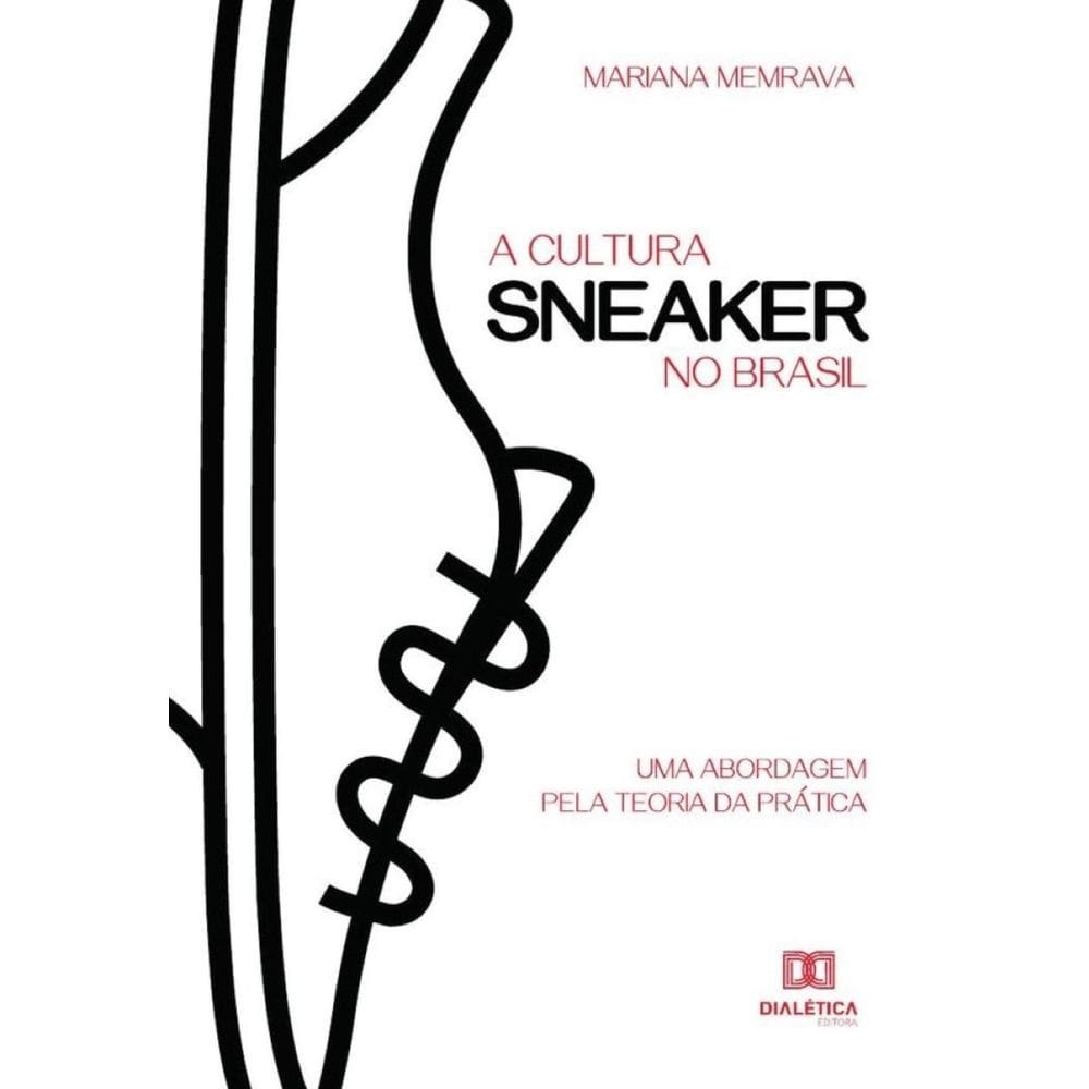 A cultura sneaker no Brasil - Português