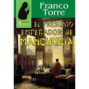 El presunto emperador de Manchuria - Espanhol