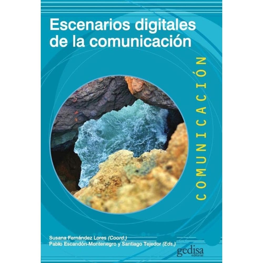 Escenarios digitales de la comunicación - Espanhol