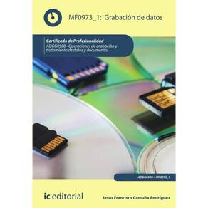 Grabación de Datos. ADGG0508 - Operaciones de grabación y tratamiento de datos y documentos - Espanh