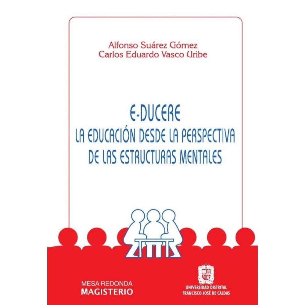 E-Ducere La educación desde la perspectiva de las estructuras mentales - Espanhol