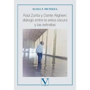 Raúl Zurita y Dante Alighieri: diálogo entre la selva oscura y las estrellas - Espanhol