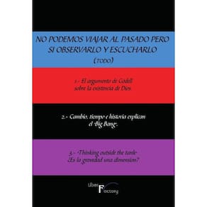 No podemos viajar al pasado pero si observarlo y escucharlo (todo) - Espanhol