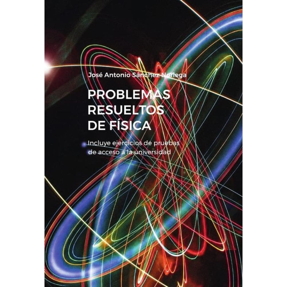 Problemas resueltos de Física - Espanhol