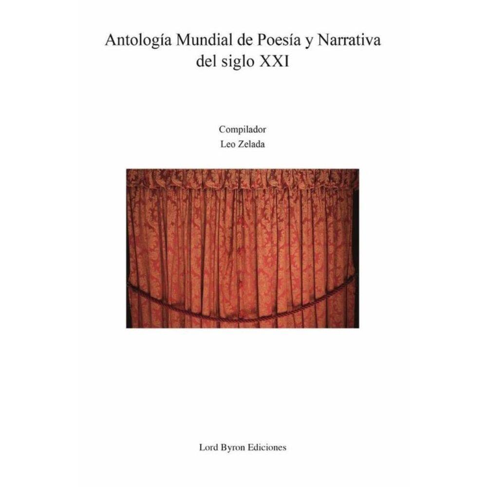 Antología Mundial de Poesía y Narrativa del siglo XXI - Espanhol