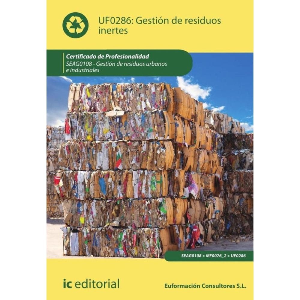Gestión de residuos inertes. SEAG0108 - Gestión de residuos urbanos e industriales - Espanhol
