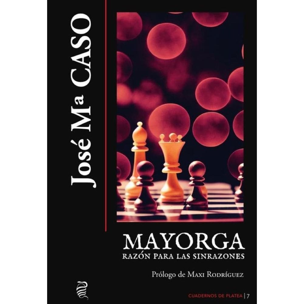 Mayorga, razón para las sinrazones - Espanhol