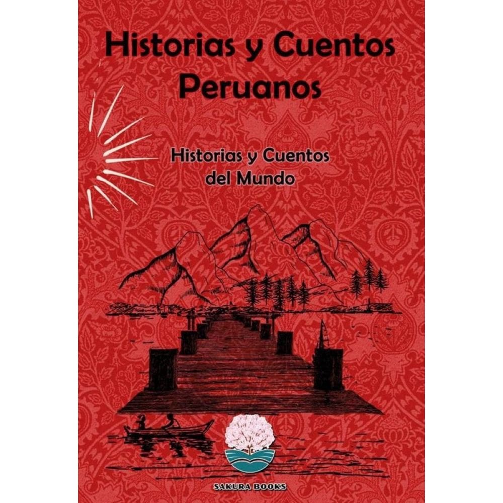 Historias y Cuentos Peruanos - Espanhol