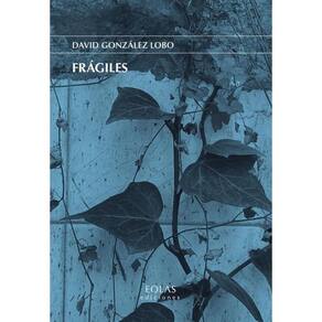 Frágiles - Espanhol
