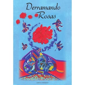 Derramando Rosas - Espanhol