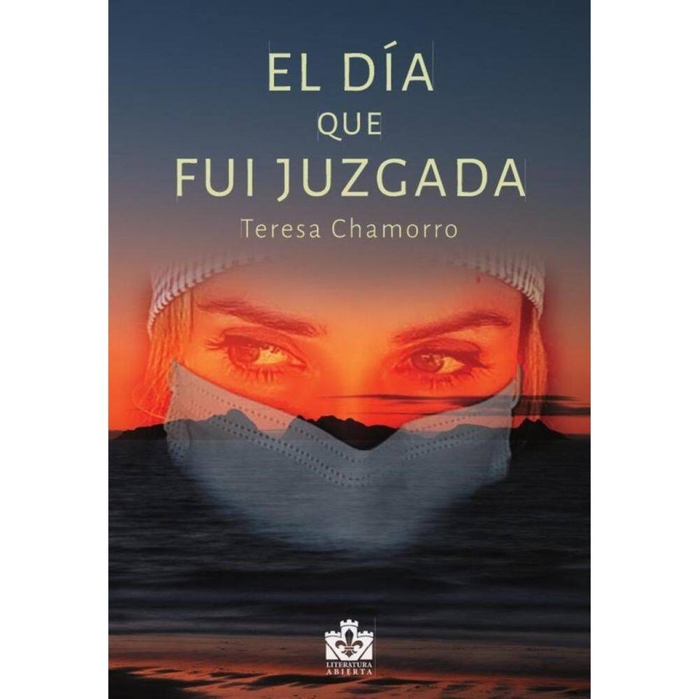 El día que fui juzgada - Espanhol