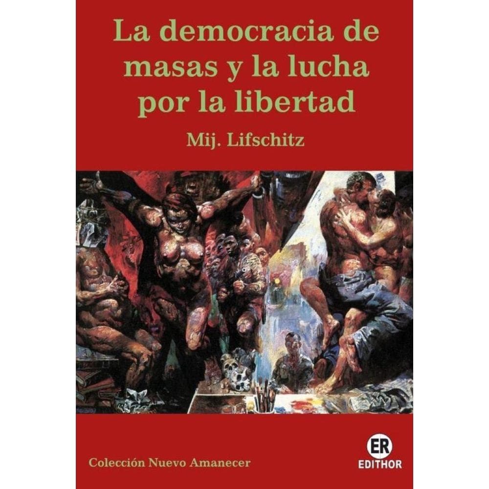 La democracia de masas y la lucha por la libertad - Espanhol