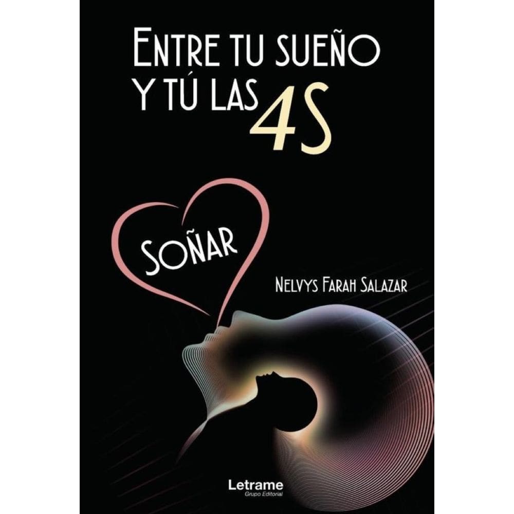 Entre tu sueño y tú las 4S - Espanhol