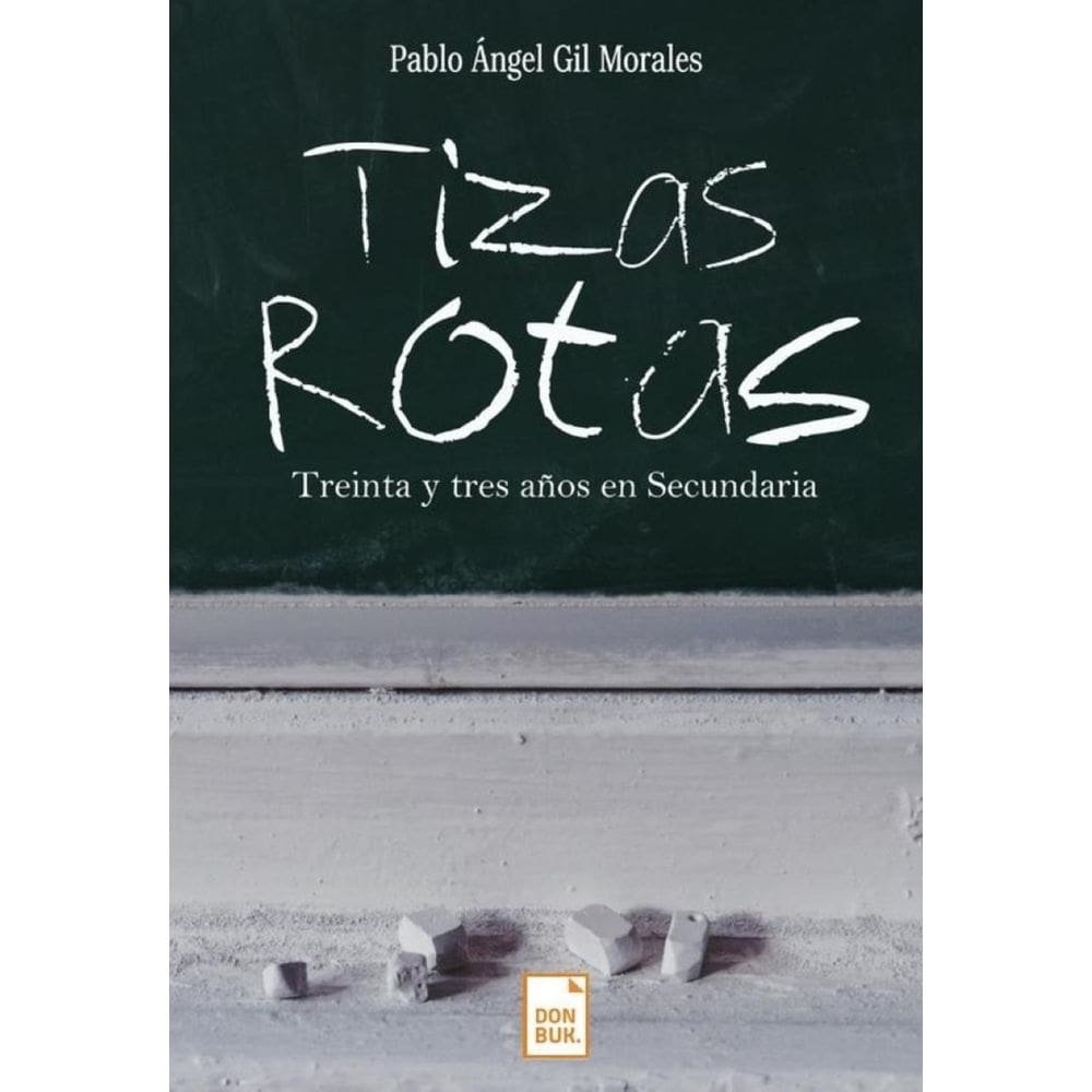 Tizas rotas - Espanhol