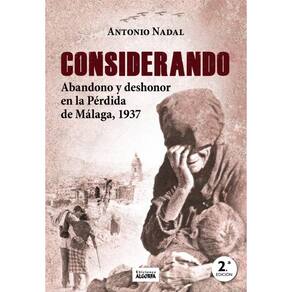 Considerando abandono y deshonor perdida de malaga 1937 - Espanhol
