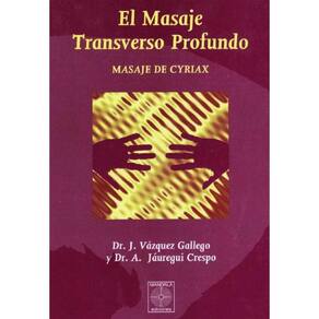 El Masaje Transverso Profundo - Masaje de Cyriax - Espanhol