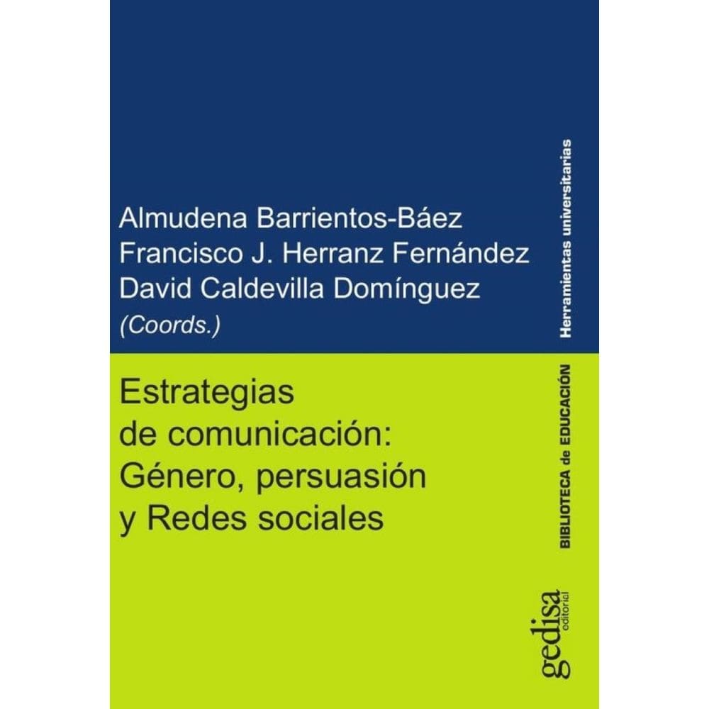 Estrategias de comunicación: Género, persuasión y Redes sociales - Espanhol
