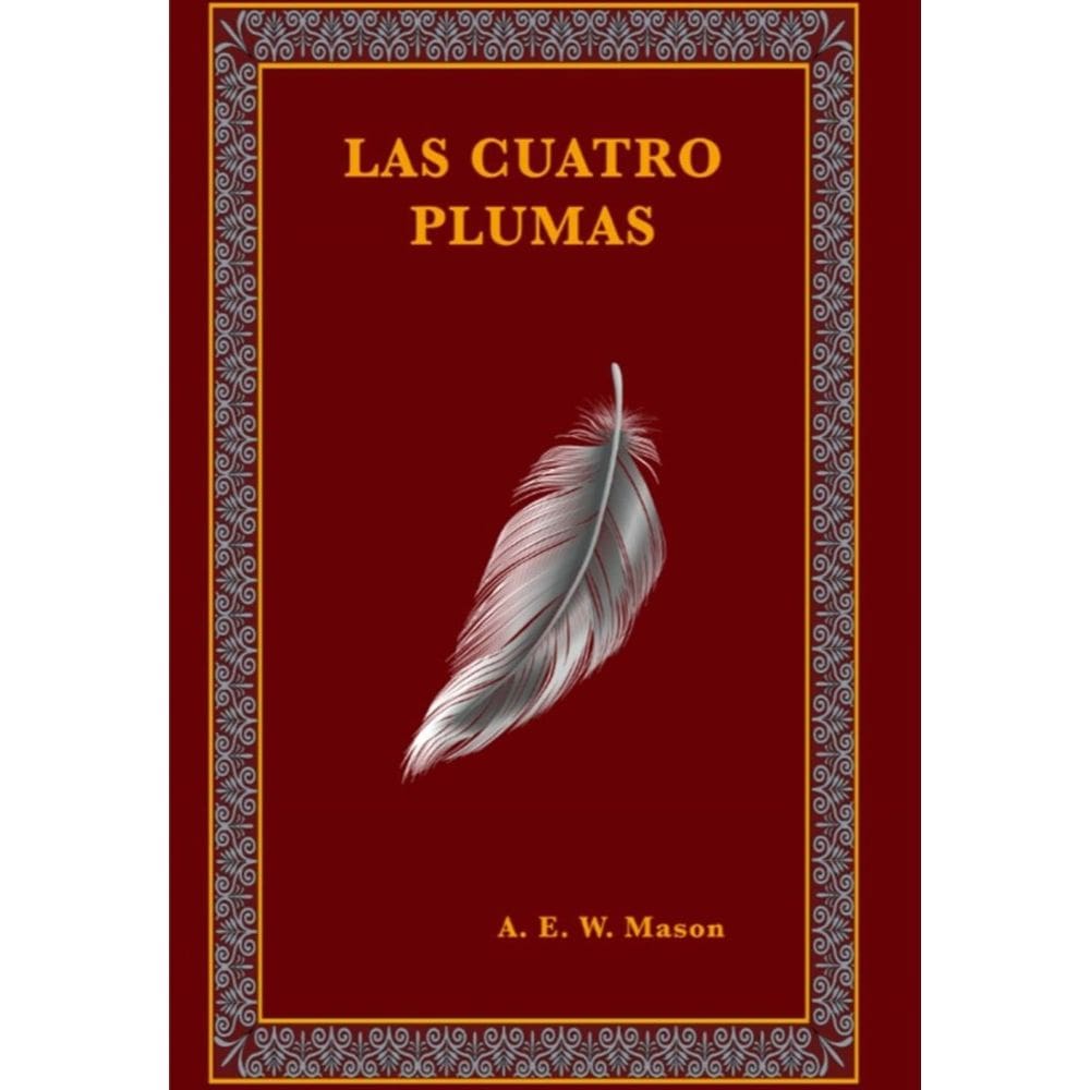 Las cuatro plumas - Espanhol