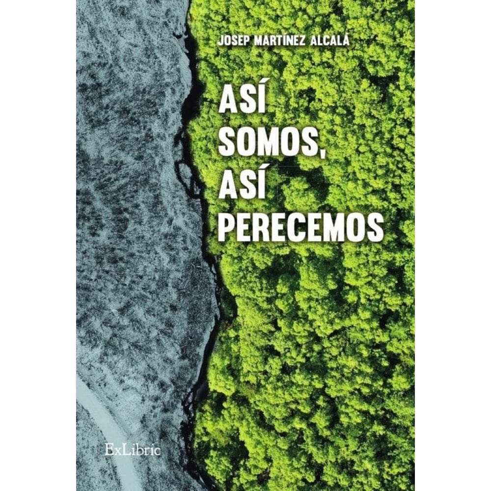 Así somos, así perecemos - Espanhol