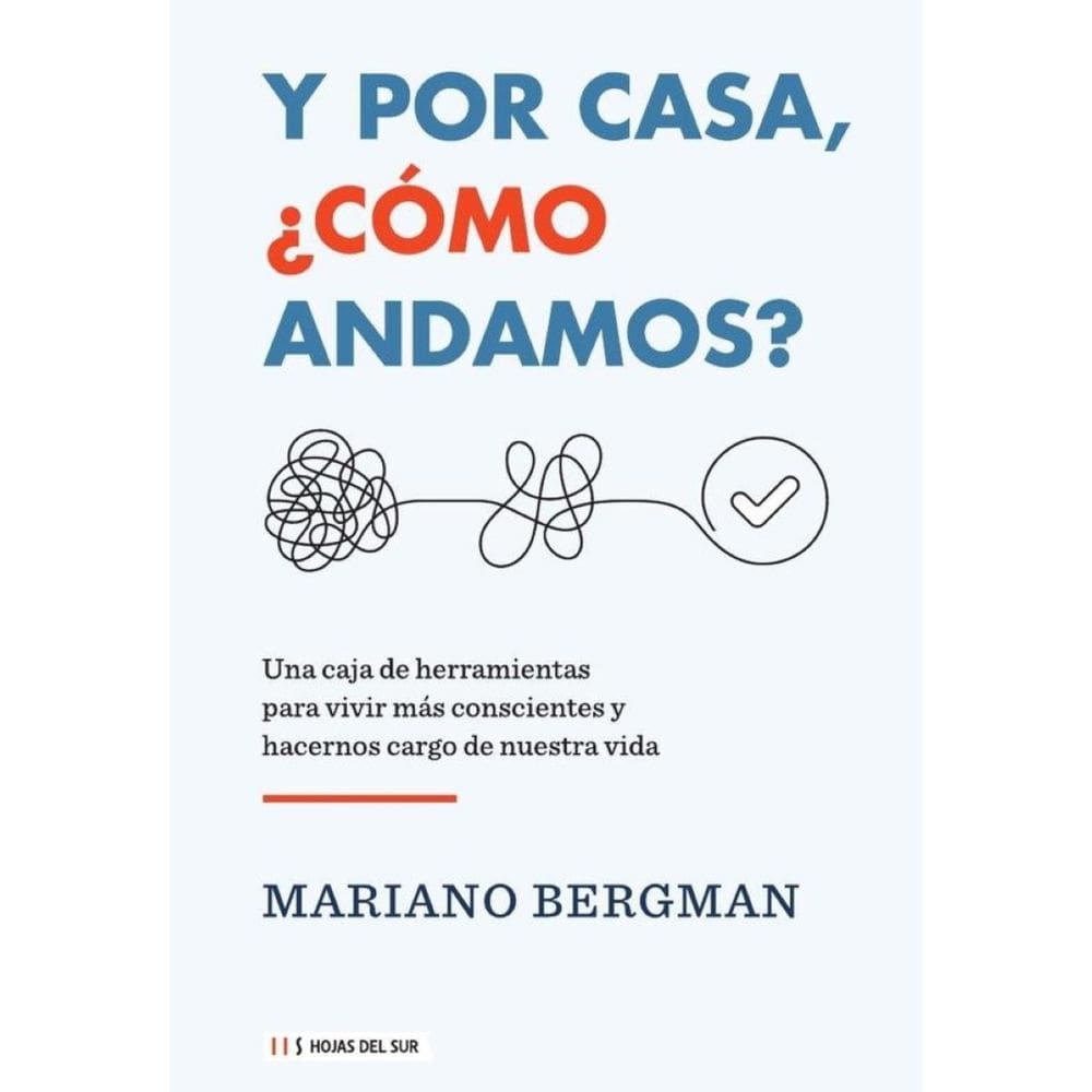 Y por casa, ¿cómo andamos? - Espanhol