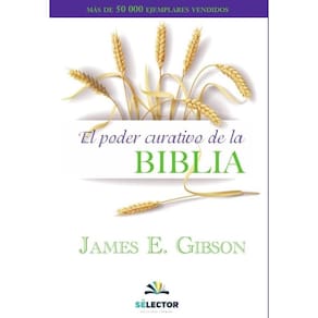 El poder curativo de la biblia - Espanhol