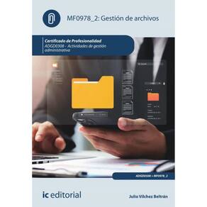 Gestión de archivos. ADGD0308 - Actividades de gestión administrativa - Espanhol