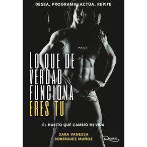 Lo que de verdad funciona eres tú - Espanhol