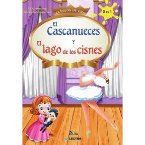 El Lago de los cisnes, el y cascanueces - Espanhol
