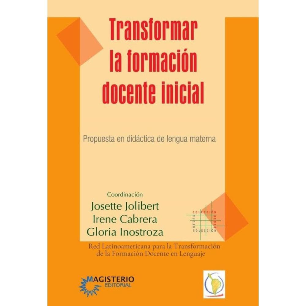 Transformar la formación docente inicial - Espanhol
