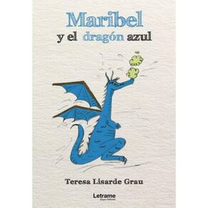 Maribel y el dragón azul - Espanhol