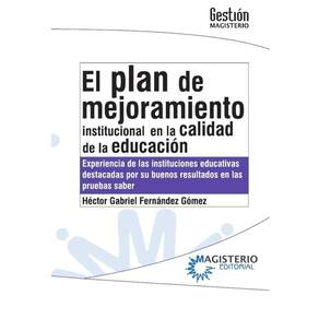 El plan de mejoramiento Institucional en la calidad de la educación - Espanhol