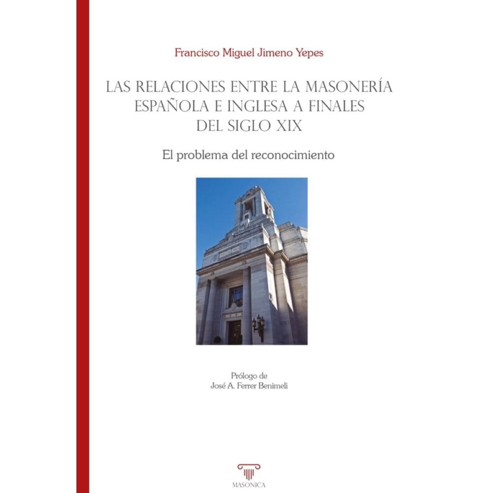 Las relaciones entre la masonería española e inglesa a finales del siglo XIX - Espanhol