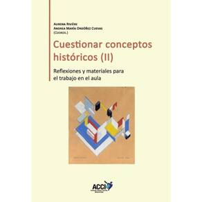 Cuestionar conceptos históricos II - Espanhol