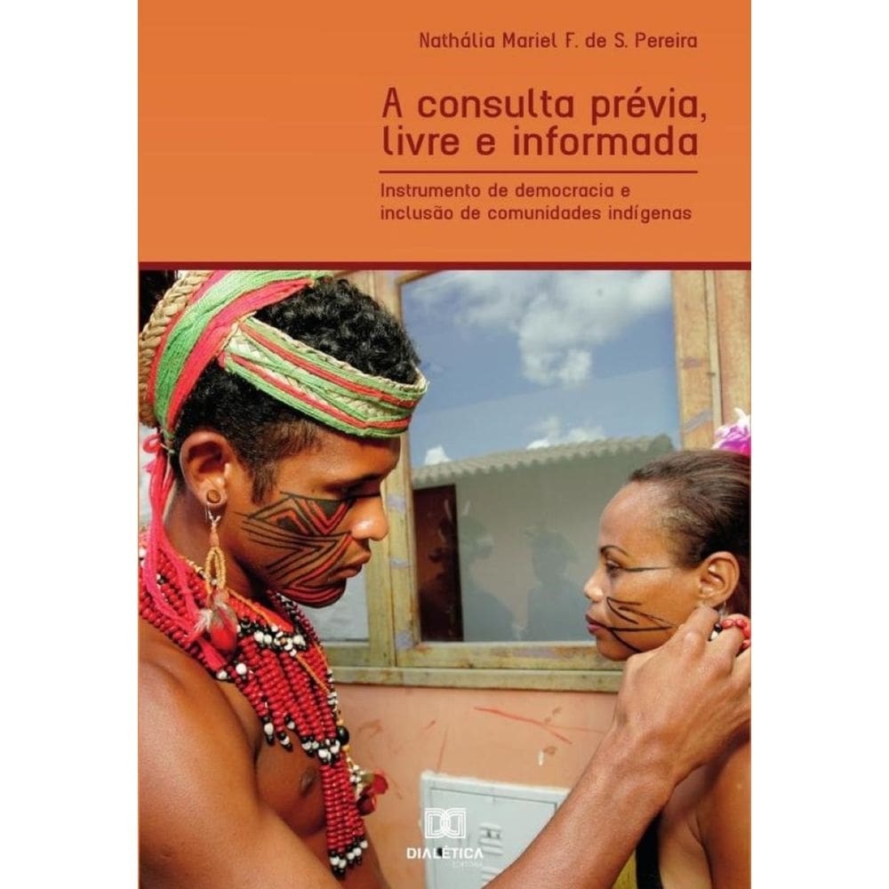 A consulta prévia, livre e informada - Português
