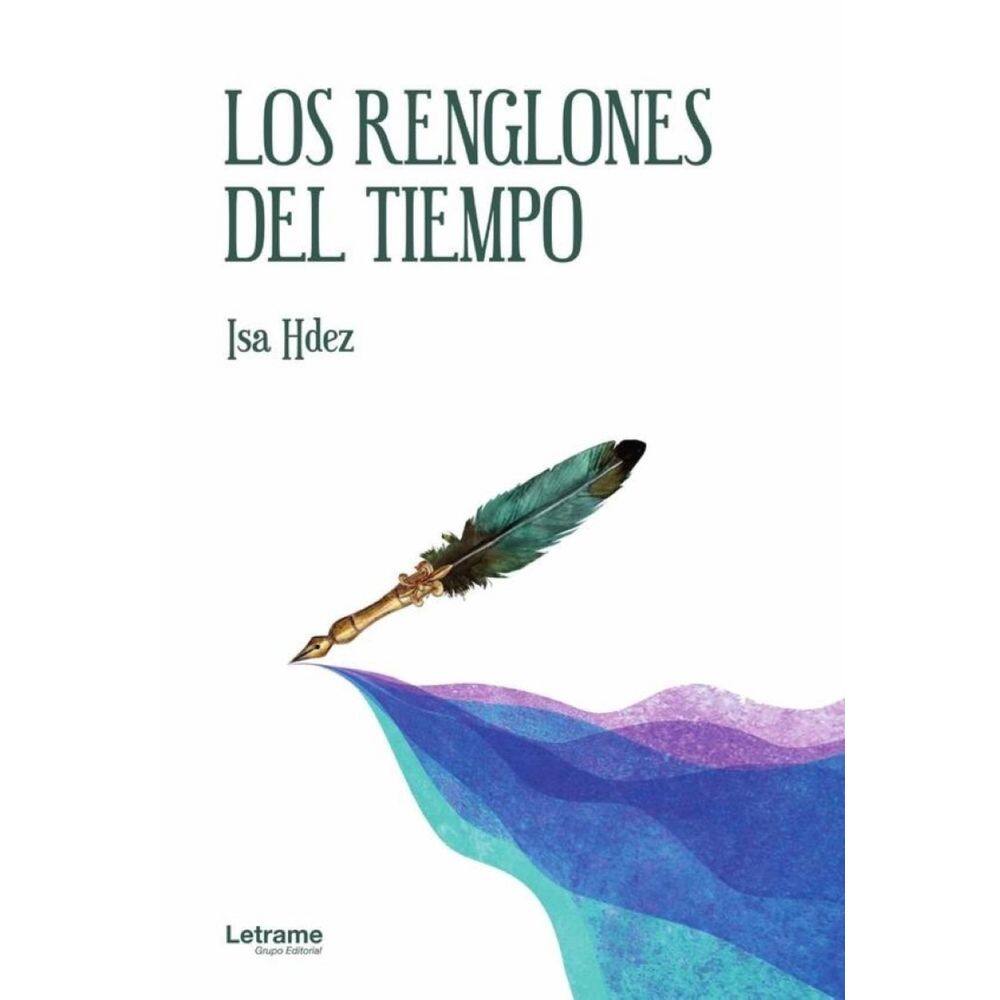 Los renglones del tiempo - Espanhol