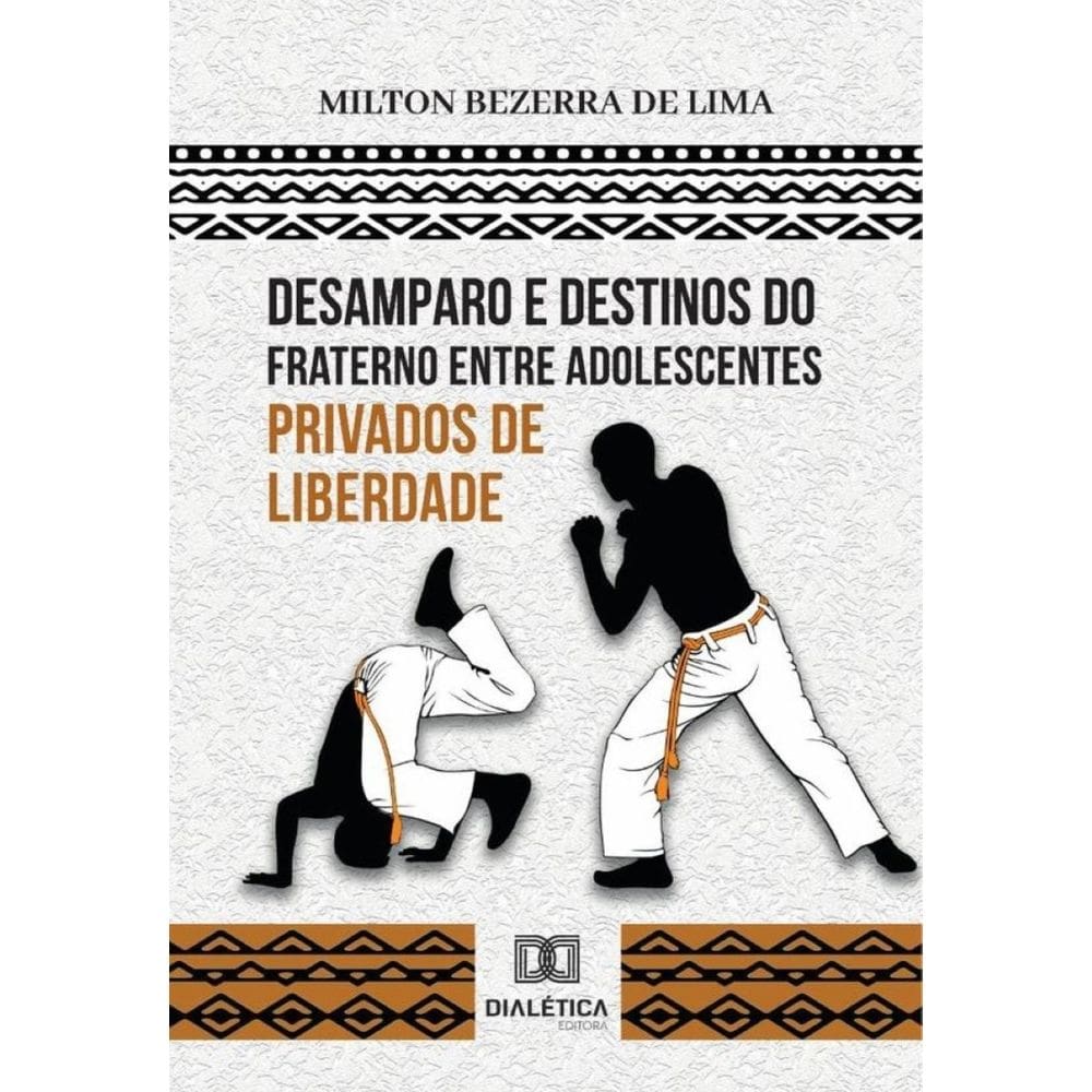 Desamparo e destinos do fraterno entre adolescentes privados de liberdade - Português