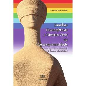 Famílias homoafetivas e direitos civis na contemporaneidade - Português