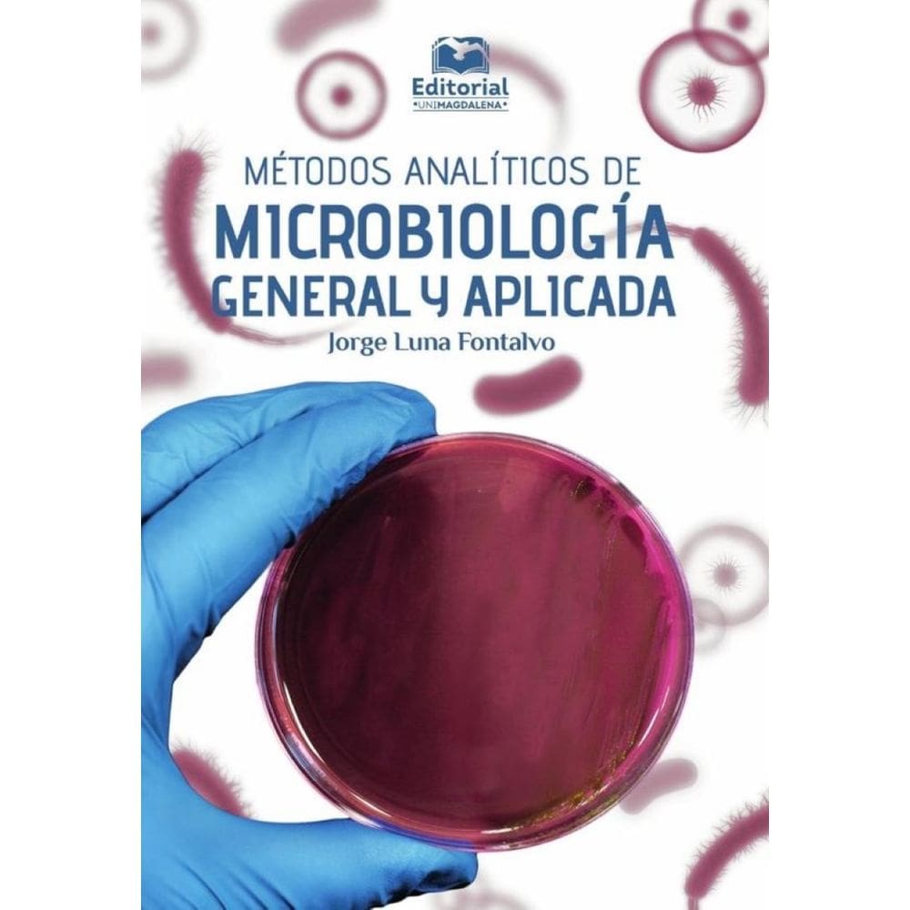 Métodos analíticos de microbiología general y aplicada - Espanhol