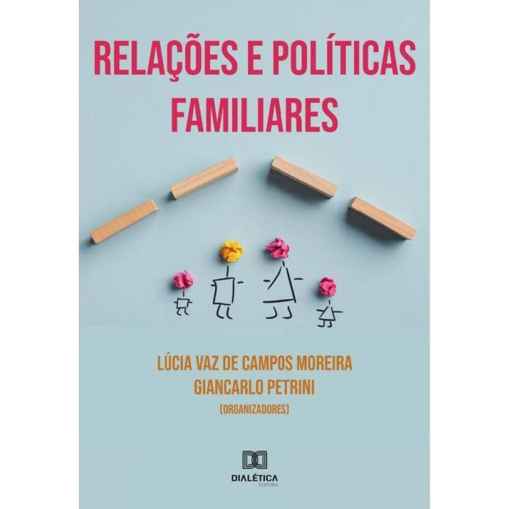 Relações e Políticas Familiares - Português
