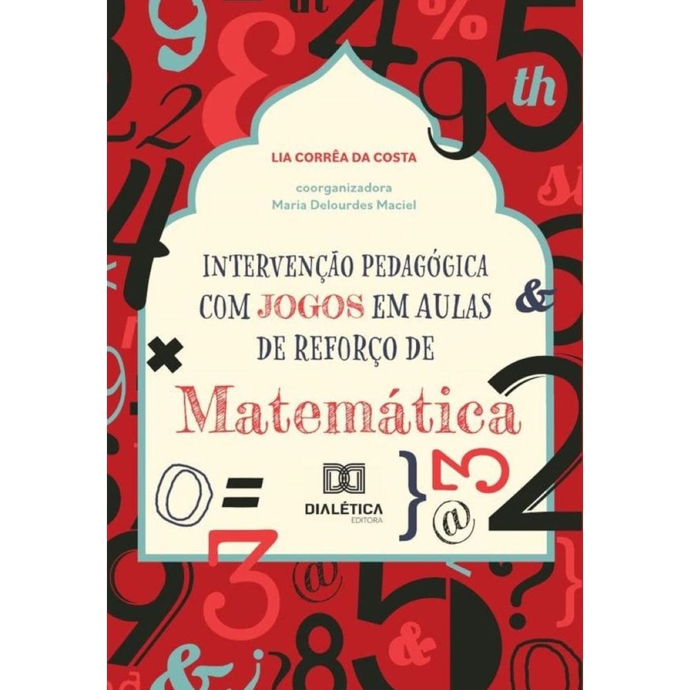 Intervenção Pedagógica com Jogos em Aulas de Reforço de Matemática - Português