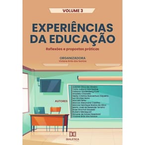 Experiências da Educação - reflexões e propostas práticas - Português