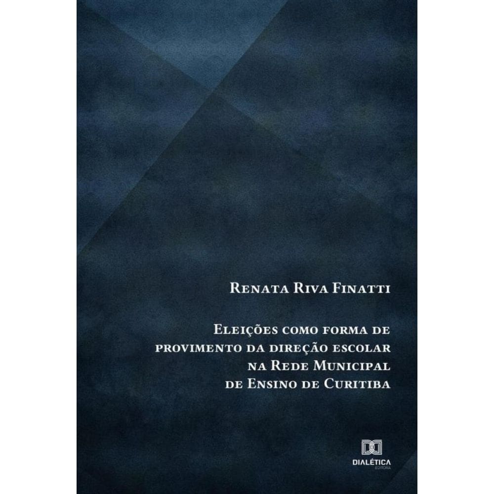 Eleições como forma de provimento da direção escolar na Rede Municipal de Ensino de Curitiba - Portu