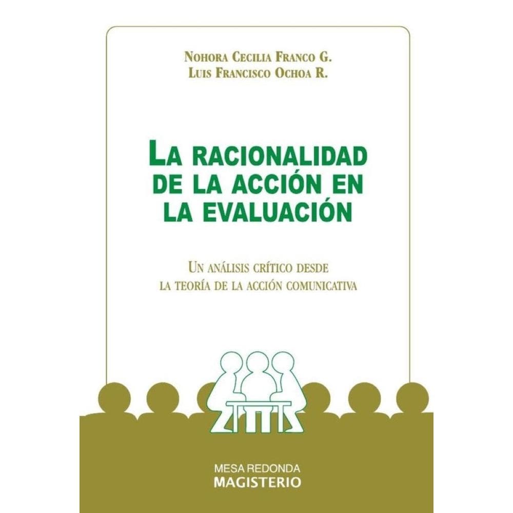 La racionalidad de la acción en la evaluación - Espanhol