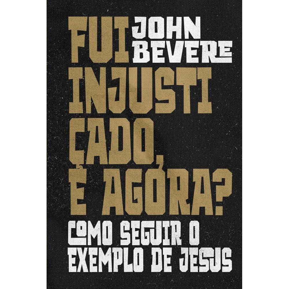 Fui injustiçado, e agora?(1510)