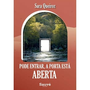 Pode Entrar, A Porta Está Aberta