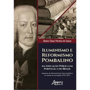 Iluminismo E Reformismo Pombalino