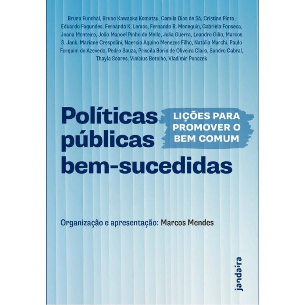Políticas Públicas Bem-Sucedidas