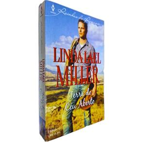 Terra do Céu Aberto Coleção Harlequin Rainhas do Romance Edição 73 Linda Lael Miller