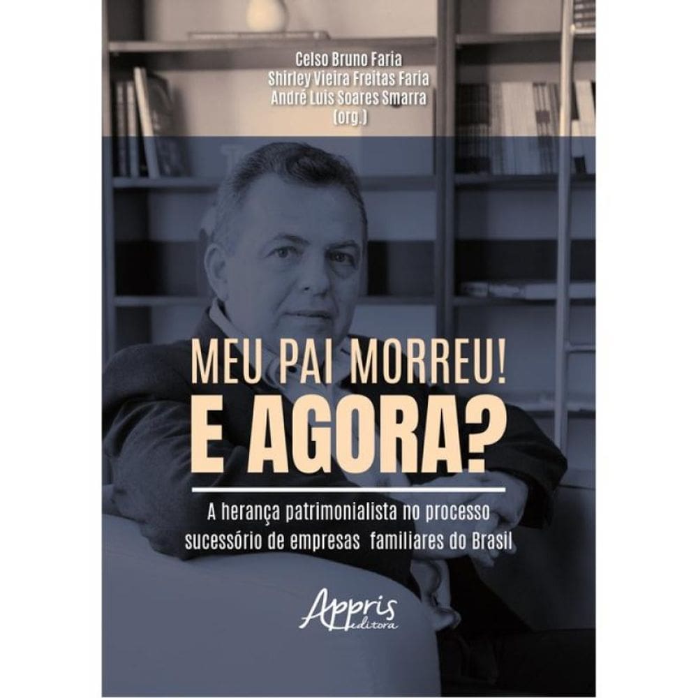 Meu Pai Morreu! E Agora?