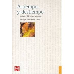A Tiempo Y Destiempo Antología De Ensayos